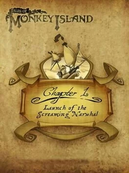 Tales of Monkey Island Chapter 1: Launch of the Screaming Narwhal