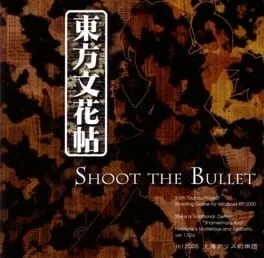 Touhou bunkachou ~ Shoot the Bullet