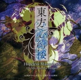 Touhou Shinkirou ~ Hopeless Masquerade
