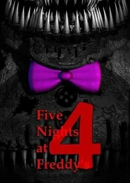 Five Nights at Freddys 4: The Final Chapter