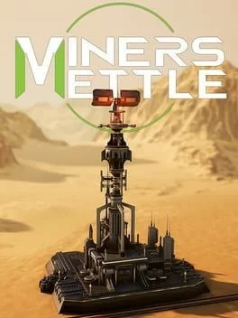 Miners Mettle