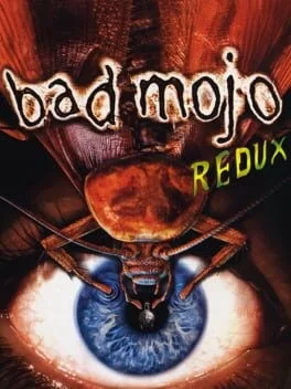 Bad Mojo (Redux)