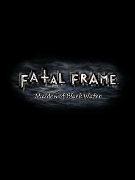 Fatal Frame: Maiden of Black Water