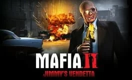 Mafia II: Jimmys Vendetta