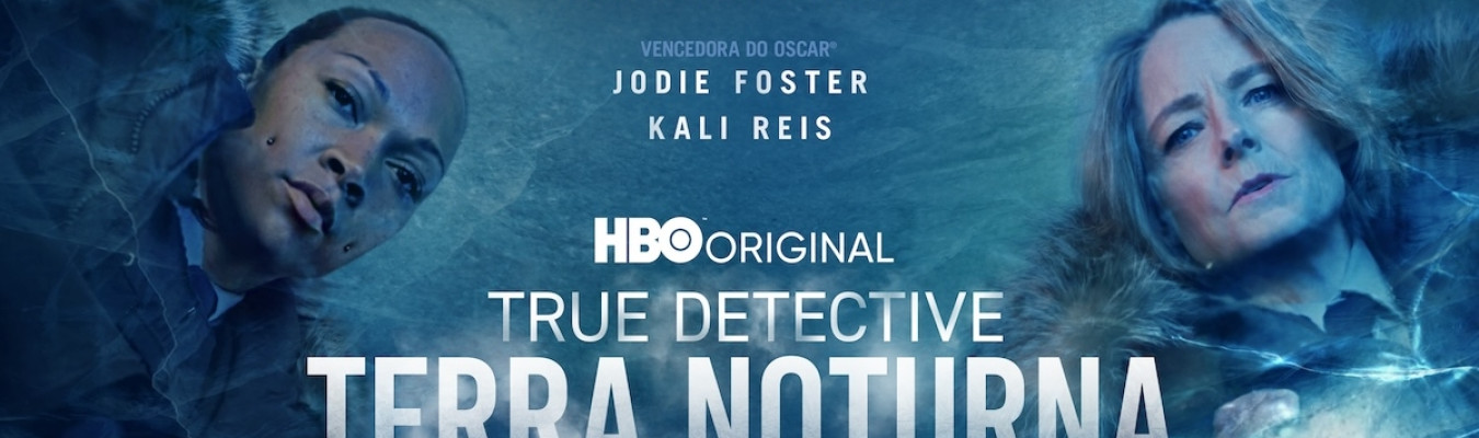 True Detective: Terra Noturna ganha novo trailer cheio de suspense