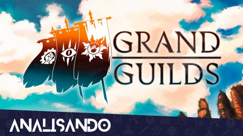 Analisando o game: GRAND GUILDS