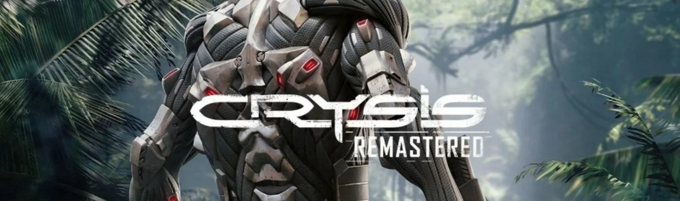 Crysis remastered é adiado