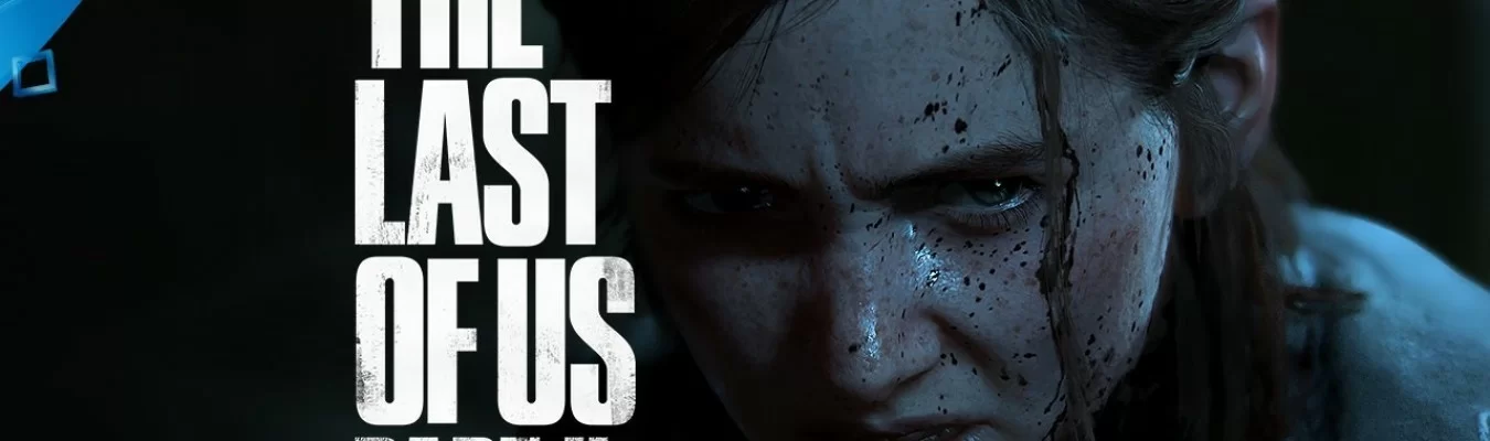 The Last of Us Part II vendeu 4 milhões de copias
