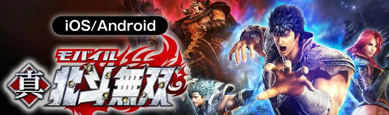 Fist of the North Star: Ken’s Rage 2 anunciado para Android e iOS