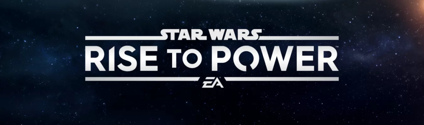 Electronic Arts abre vagas de emprego na divisão EA Star Wars usando o slogan Rise to Power