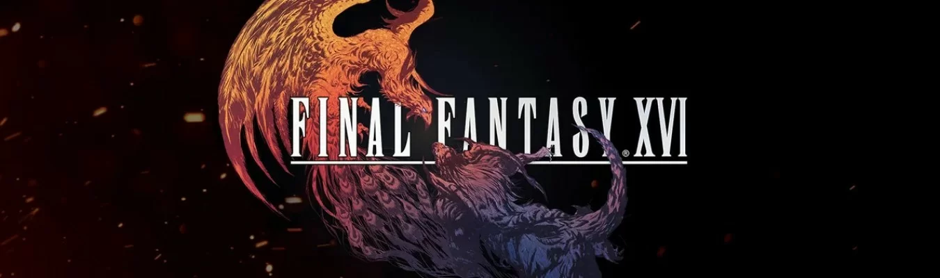Desenvolvimento Básico de Final Fantasy XVI e produção de cenários já foram concluídos