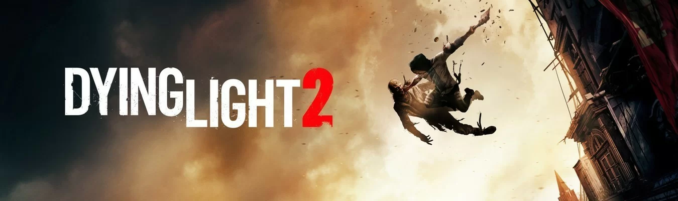 Dying Light 2 será uma experiência que tem muito a oferecer, diz Techland