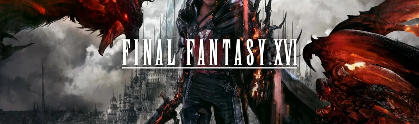 Square Enix divulga diversas novidades de Final Fantasy XVI