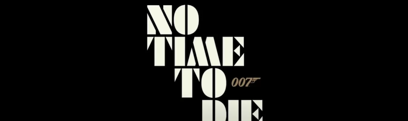 007 – Sem Tempo Para Morrer é oficialmente adiado para Outubro de 2021