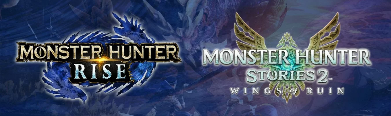 Capcom anuncia evento para Monster Hunter Rise e Monster Hunter Stories 2: Wings of Ruin