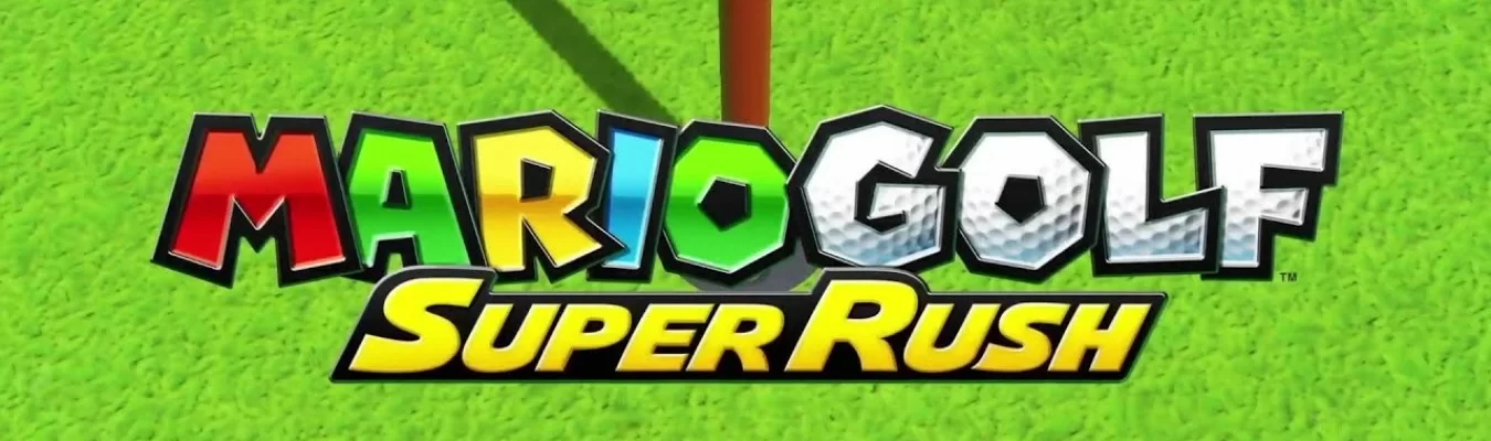 Mario Golf: Super Rush é anunciado oficialmente