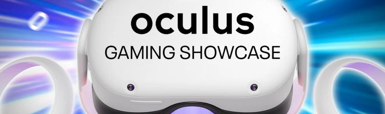 Oculus Gaming Showcase | Confira tudo o que rolou no evento de hoje