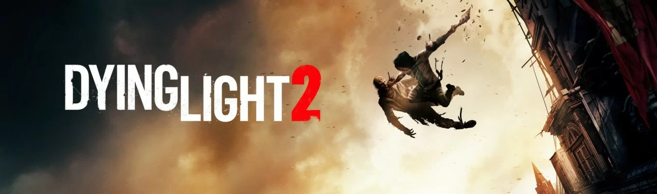 Dying Light 2 ganhará 15 minutos de gameplay semana que vem
