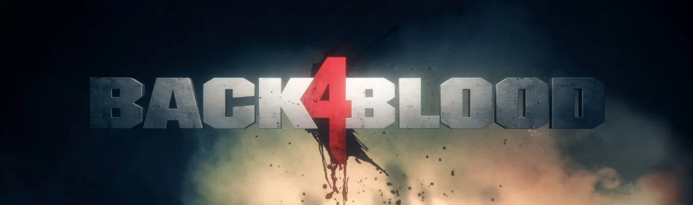 Warner Bros. Games e Turtle Rock divulgam novo vídeo de gameplay de Back 4 Blood
