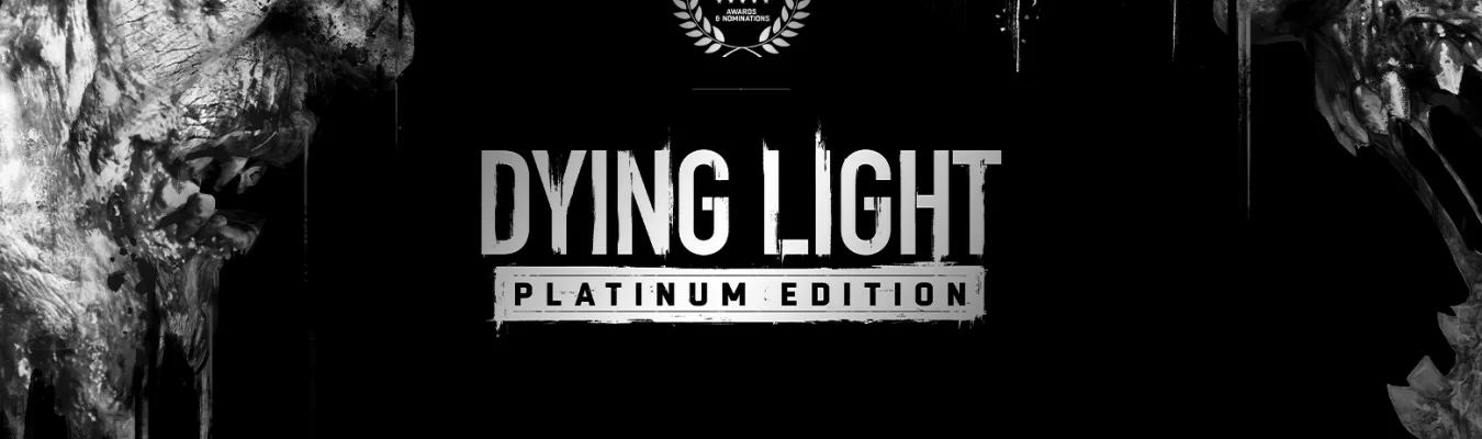 Dying Light: Platinum Edition é anunciado e já está disponível