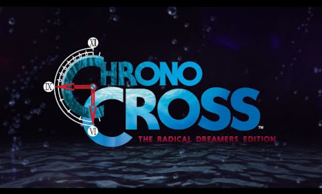 Chrono Cross: The Radical Dreamers Edition anunciado