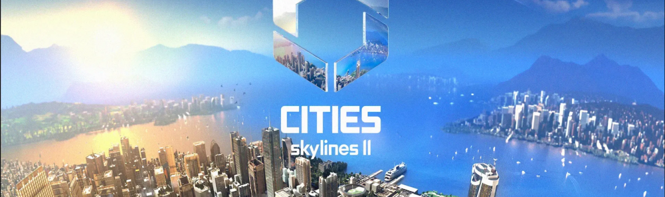 Cities: Skylines II é anunciado e chega Day-One no Xbox Game Pass