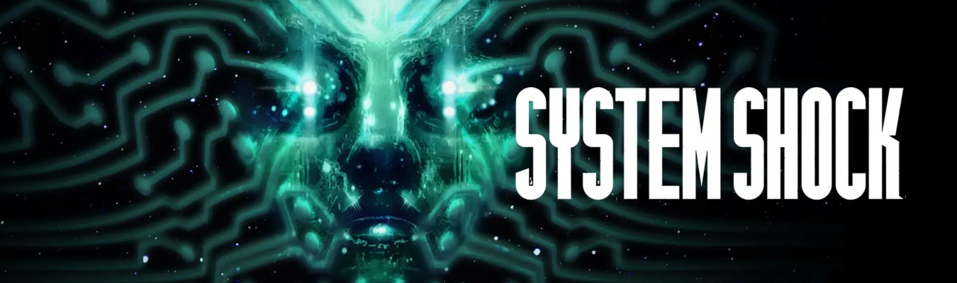 System Shock Remake é adiado e agora chega em Maio