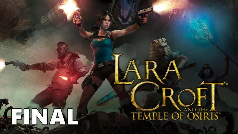 Lara Croft and the Temple of Osiris | FINAL | Gameplay