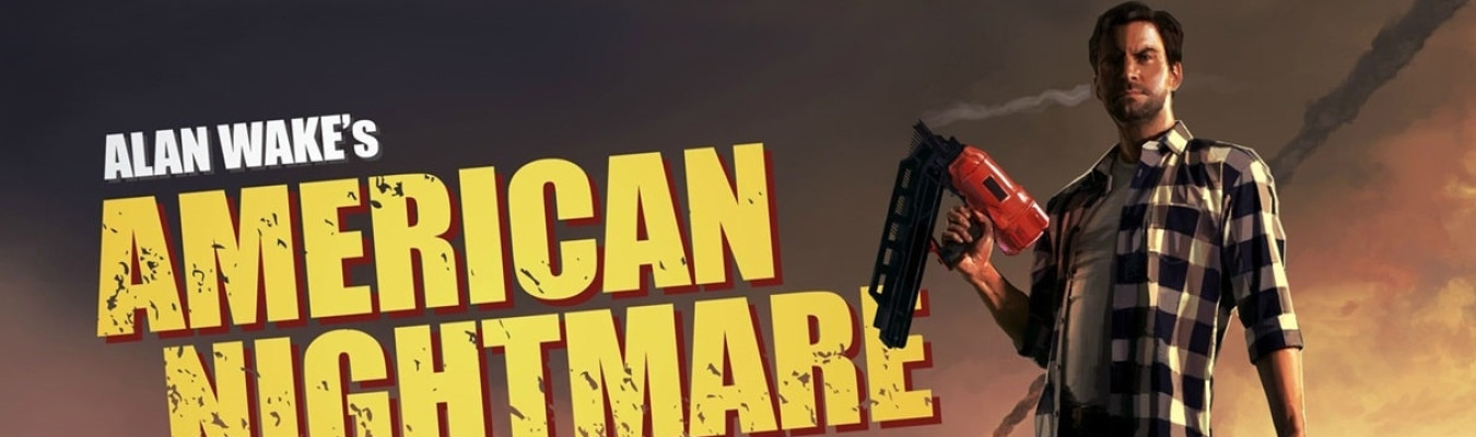 Remedy explica o motivo de não ter feito uma remasterização de Alan Wakes American Nightmare