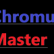 ChromusMaster